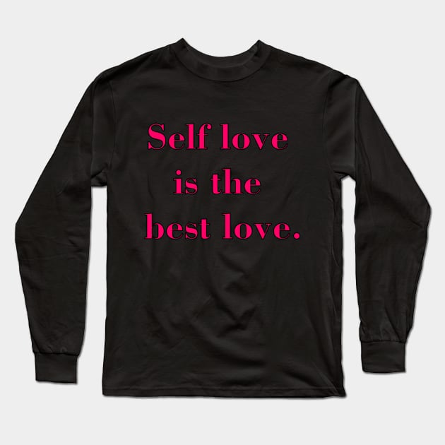 The best love! Long Sleeve T-Shirt by Forestspirit